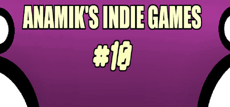 Anamiks Indie Games #10 banner image