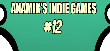 Anamiks Indie Games #12 banner image