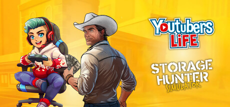 Youtubers Life 1&2 x Storage Hunter Simulator banner image