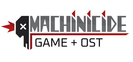 Machinicide with OST banner image