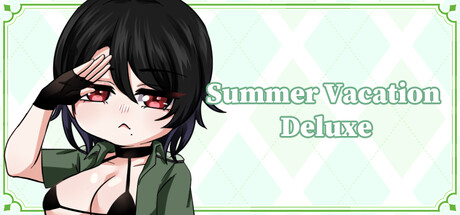 Summer Vacation Deluxe ☀️ banner image