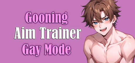 Gooning Aim Trainer - Gay Edition banner image