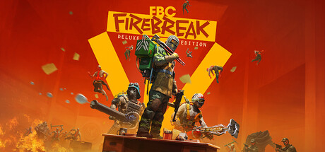 FBC: Firebreak Deluxe Edition banner image