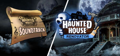 Haunted House Renovator & The Official Soundtrack banner image