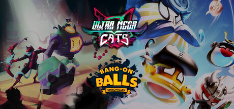 Bang-On Balls: Chronicles & Ultra Mega Cats banner image
