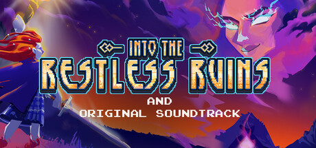 Into the Restless Ruins: Soundtrack Edition banner image