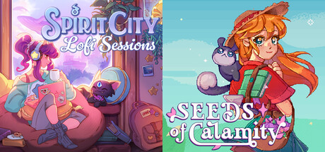 Seeds of Calamity & Spirit City: Lofi Sessions banner image