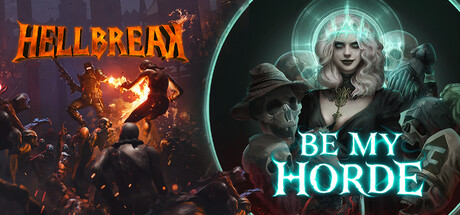Be My Horde x Hellbreak banner image