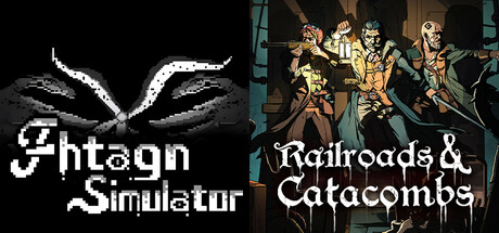 Fhtagn Simulator + Railroads & Catacombs banner image