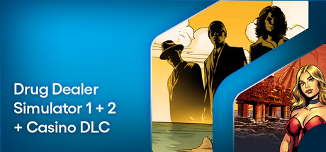 Drug Dealer Simulator 1 + 2 + Casino DLC banner image