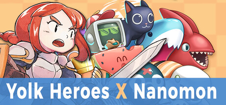 Yolk Heroes x Nanomon banner image