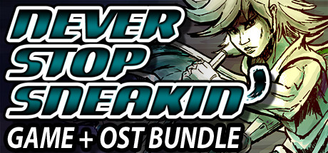 Never Stop Sneakin' & OST Bundle banner image