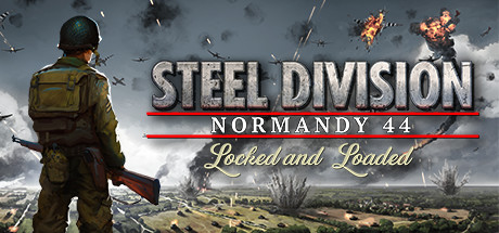 Steel Division: Normandy 44 Locked & Loaded banner