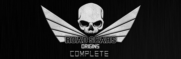 Road Scars: Origins - Complete