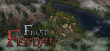 First Feudal + OST + Artwork banner image