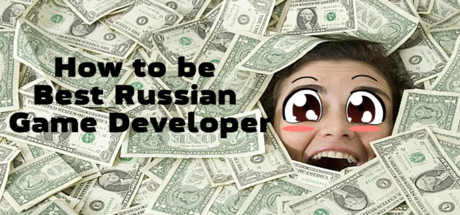 How to be Best Russian Game Developer + banner image