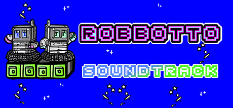 Robbotto + Soundtrack banner image