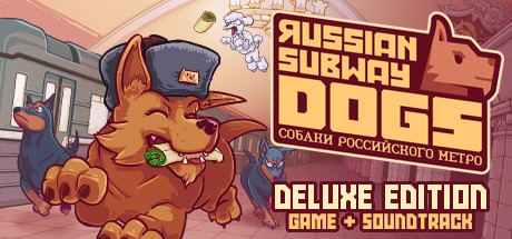 Russian Subway Dogs - Deluxe Edition banner image