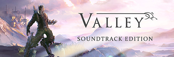 Valley + Soundtrack