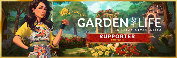 Garden Life - Supporter Edition