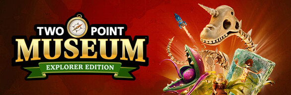 Two Point Museum: Explorer Edition