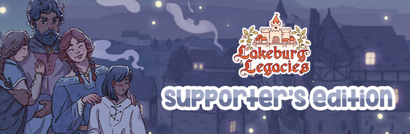 Lakeburg Legacies - Supporter's Edition