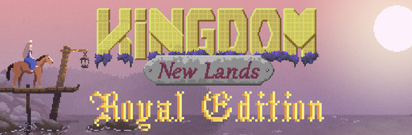 Kingdom: New Lands Royal Edition