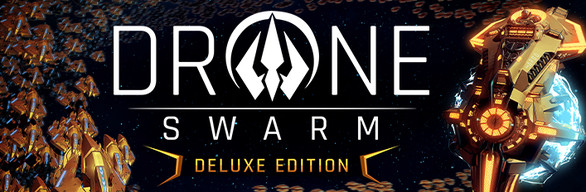 Drone Swarm - Deluxe Edition