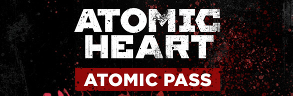 Atomic Heart Atomic Pass